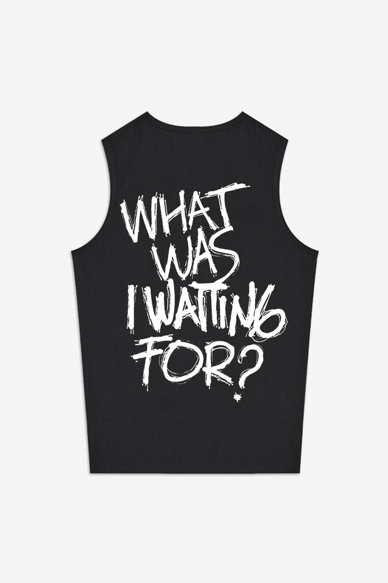 What Was I Waiting For? Printed Women's Vest-traneing