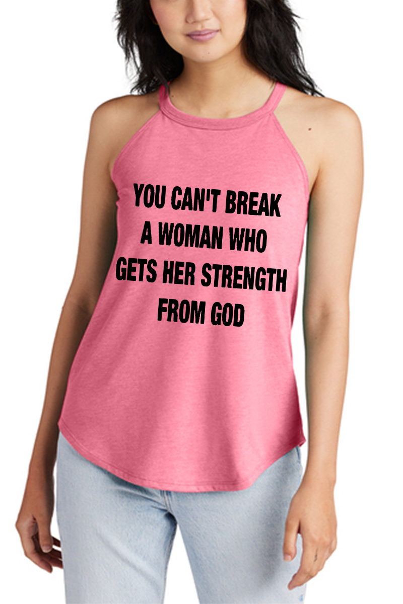 You Can't Break A Woman Who Gets Her Strength From God Printed Yoga Tank Tops Image - 2