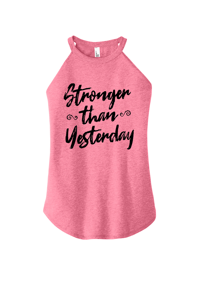 Stronger Than Yesterday Printed Women's Yoga Tank Tops Image - 1