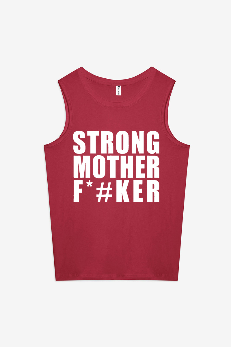 Strong Mother F*#ker Printed Women's Vest-traneing