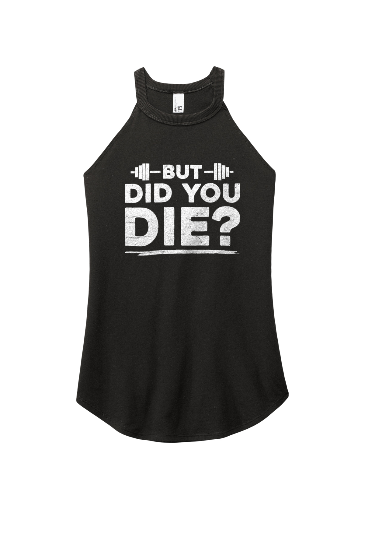 But Did You Die? Printed Women's Yoga Tank Tops-traneing