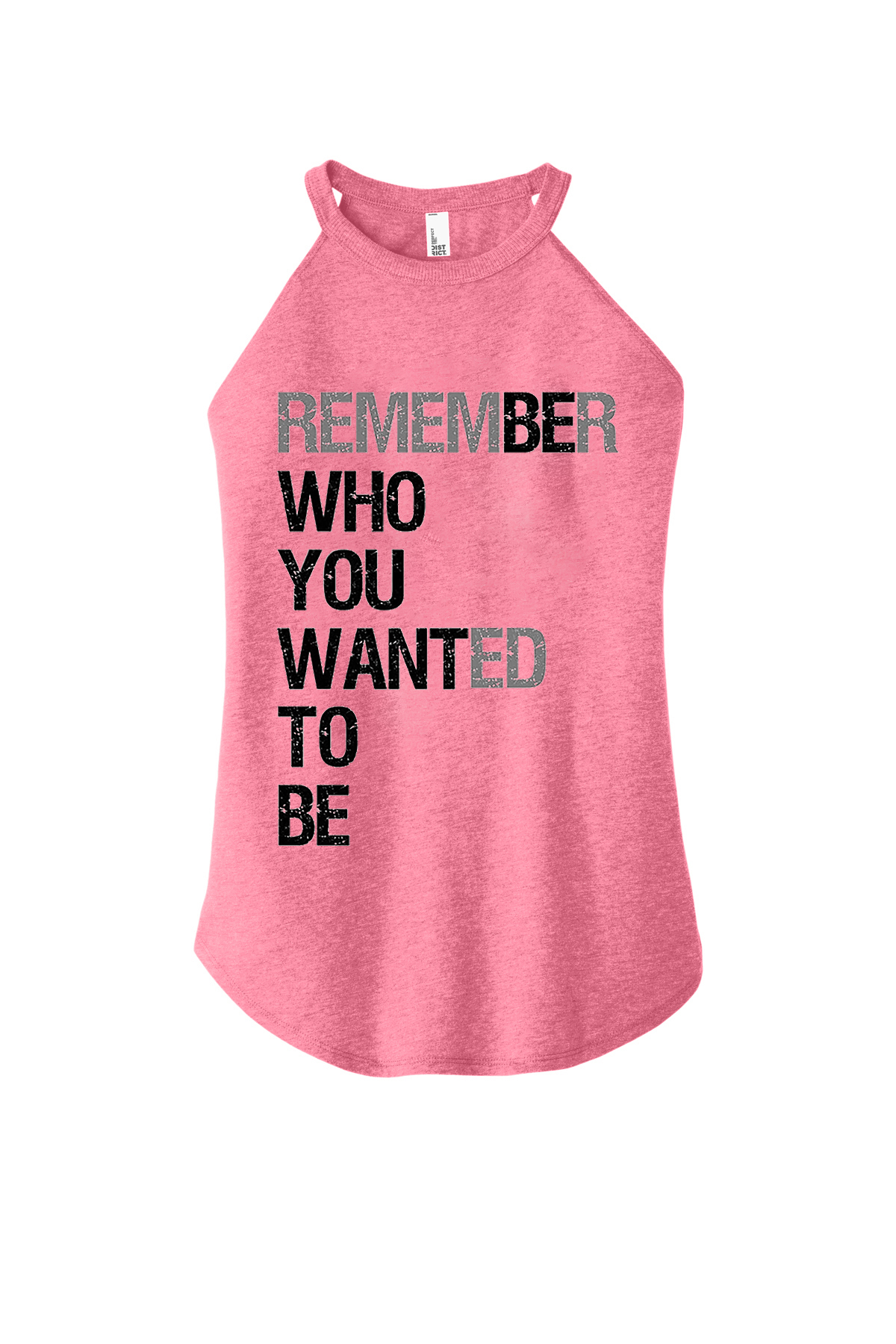 Remember Who You Wanted To Be Printed Women's Yoga Tank Tops-traneing