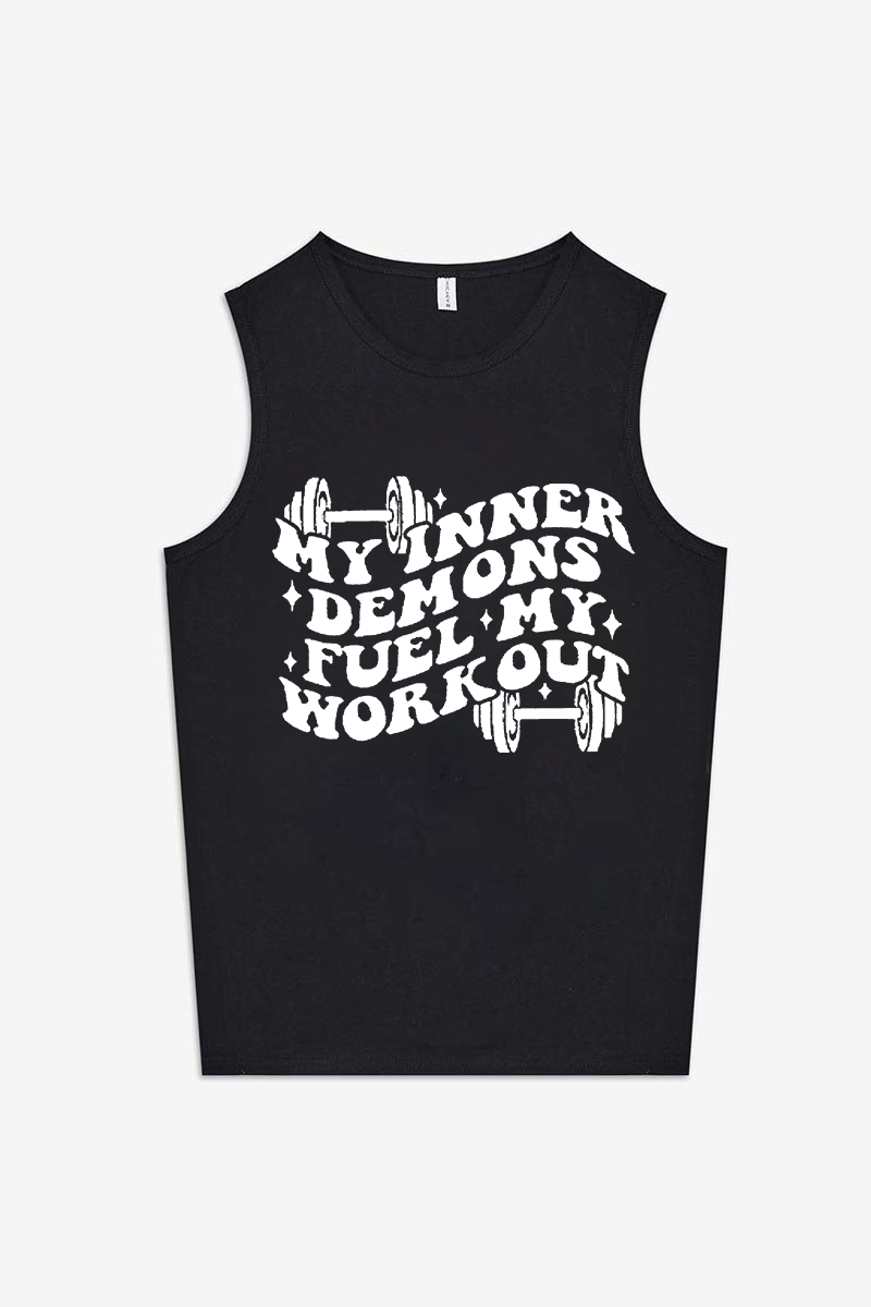 My Inner Demons Fuel My Workout Printed Women's Vest-traneing