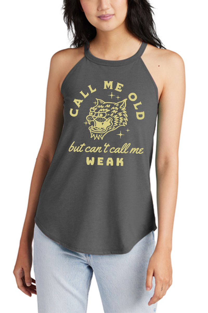 Call Me Old But Can't Call Me Weak Printed Women's Yoga Tank Tops-traneing
