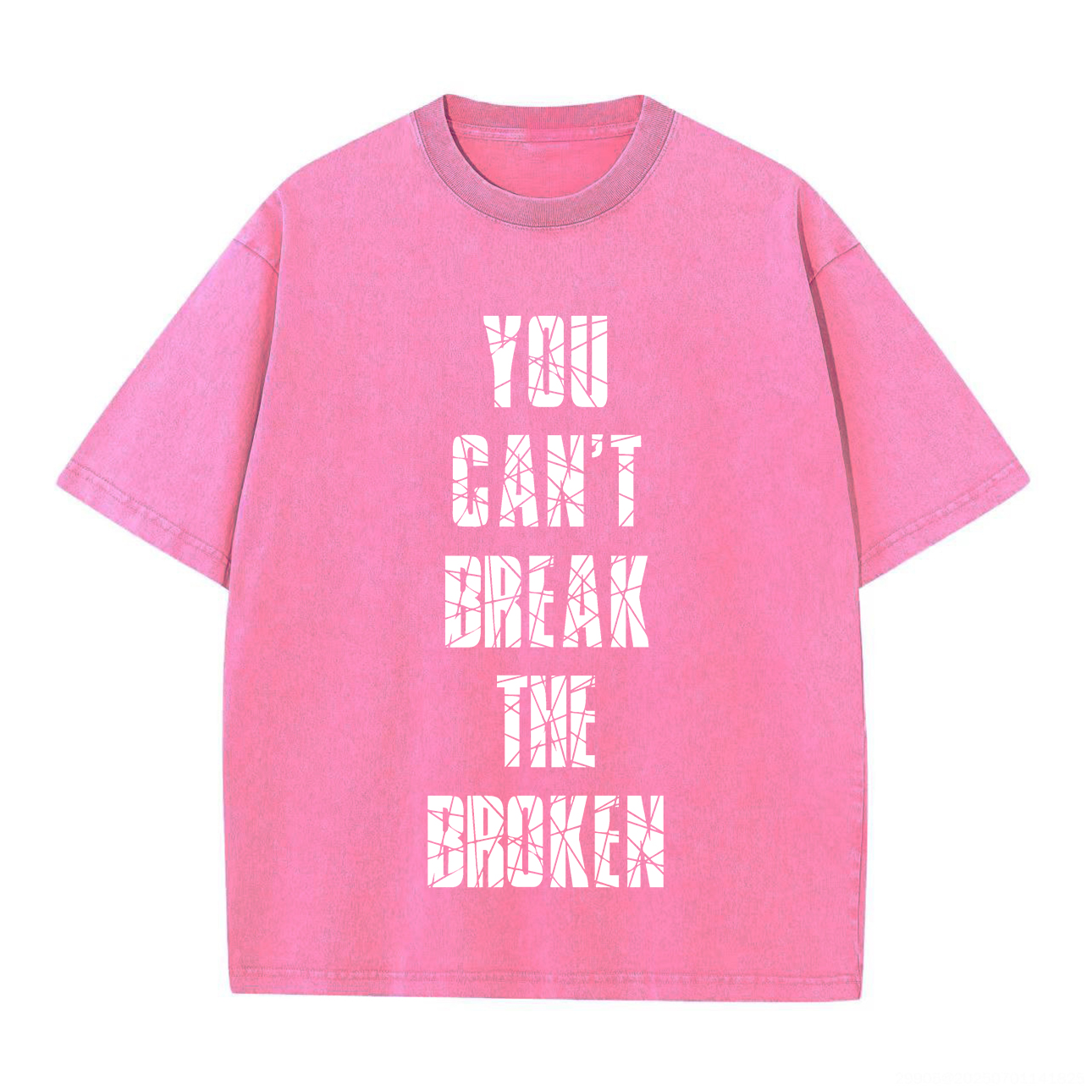 You Can't Break The Broken Printed Unisex Washed T-Shirt-traneing