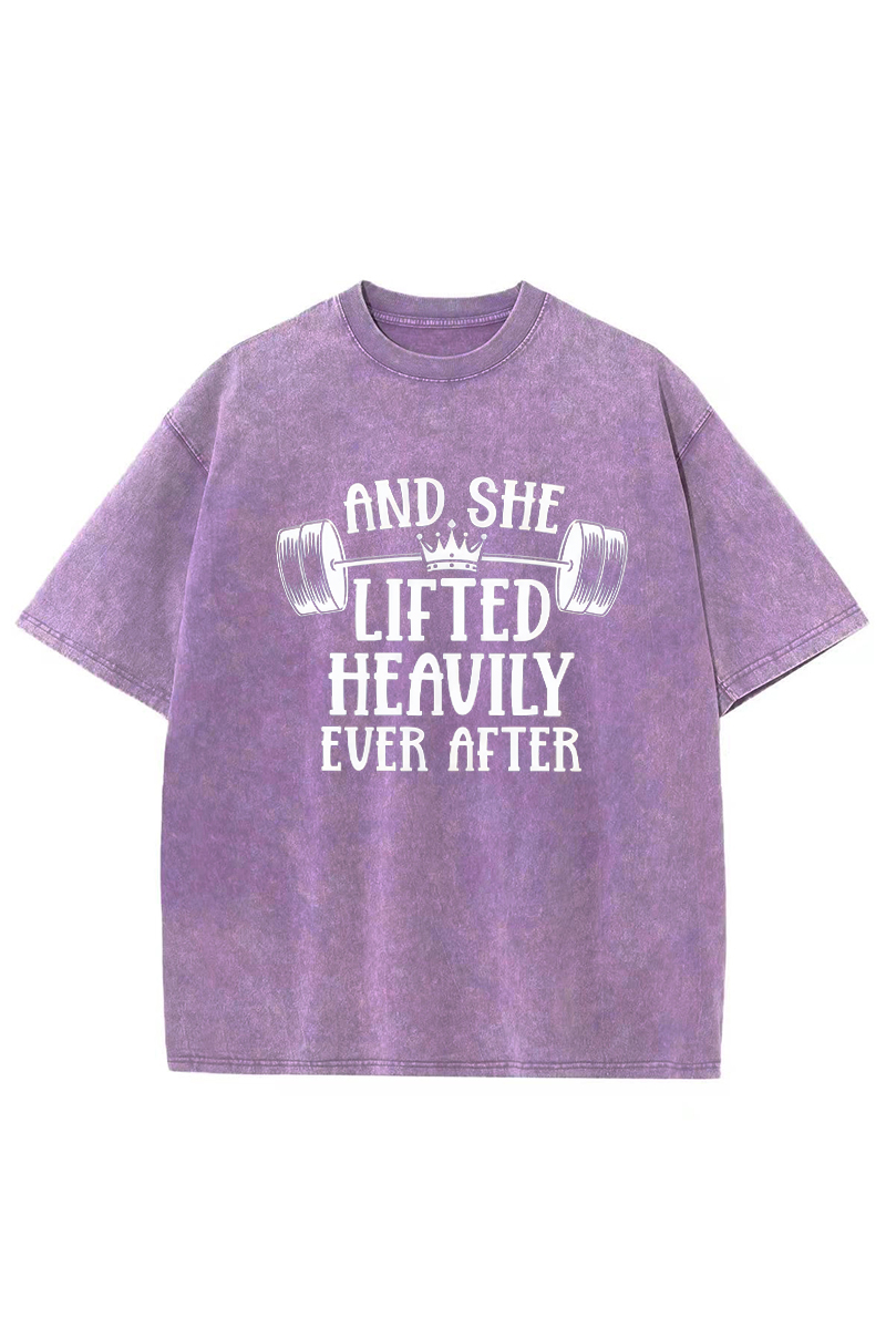 And She Lifted Heavily Ever After Printed Unisex Washed T-Shirt-traneing