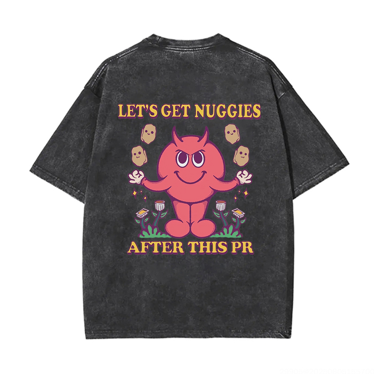Let's Get Nuggies After This Pr Printed Unisex Washed T-Shirt-traneing