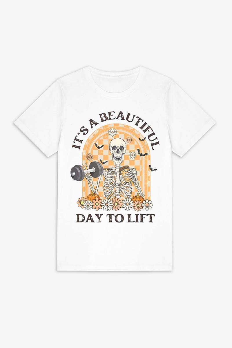 It's A Beautiful Day To Lift Printed Women's T-shirt-traneing
