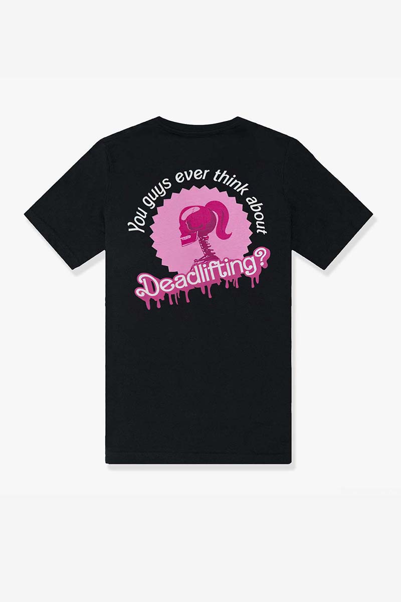 You Guys Ever Think About Deadlifting Printed Women's T-shirt-traneing