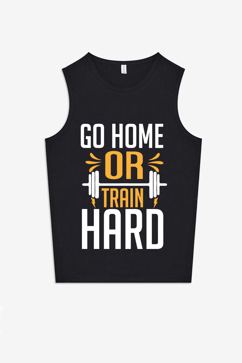 Go Home Or Train Hard Printed Women's Vest-traneing