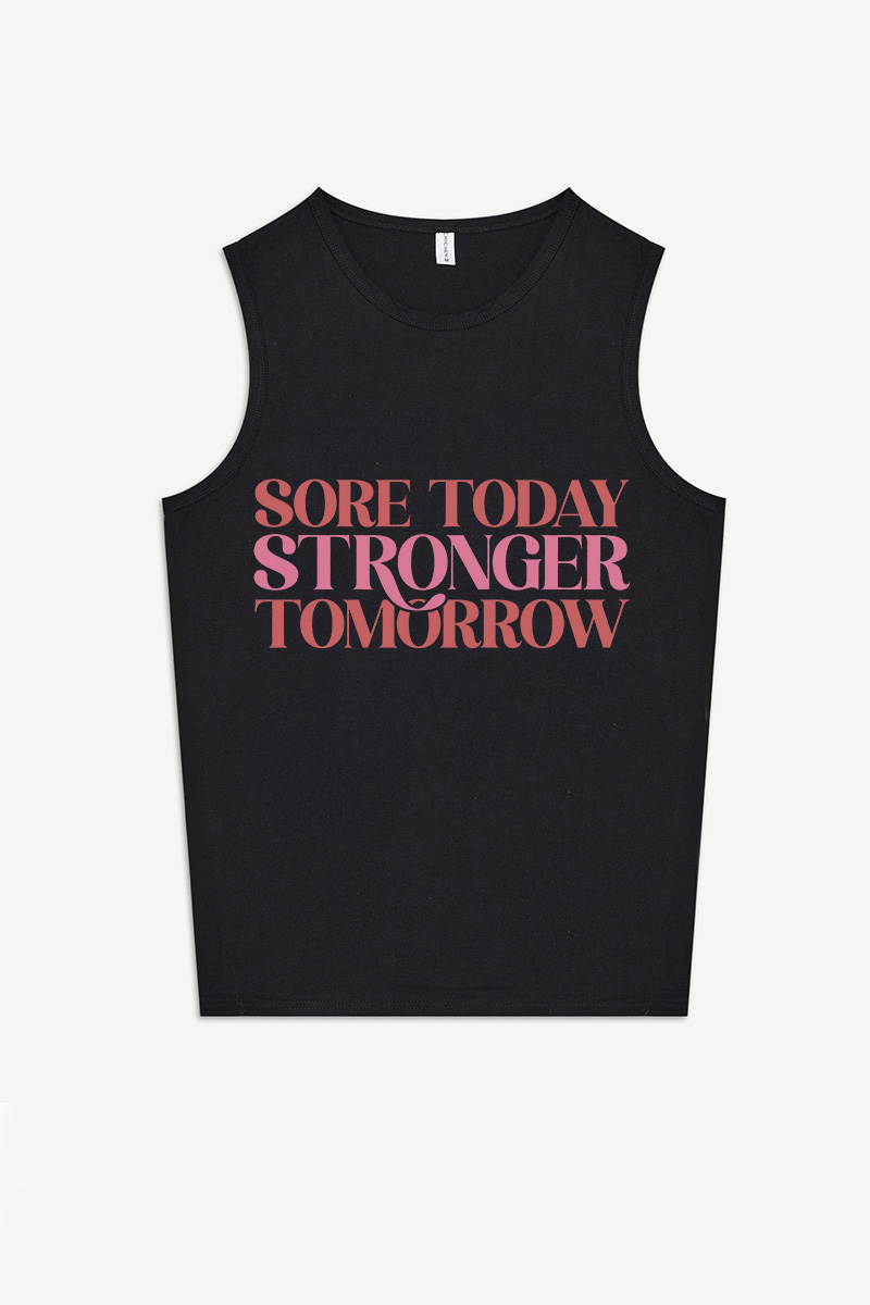 Sore Today Stronger Tomorrow Printed Women's Vest-traneing