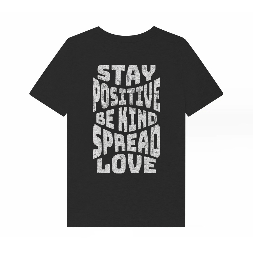 Stay Positive Be Kind Spread Love Printed Women's T-shirt-traneing