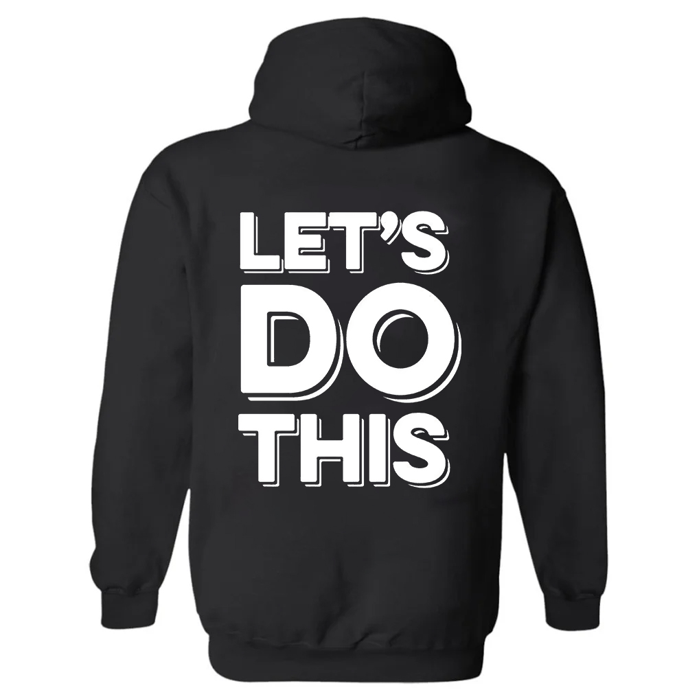 Let's Do This Printed Women's Hoodie with Drawstring