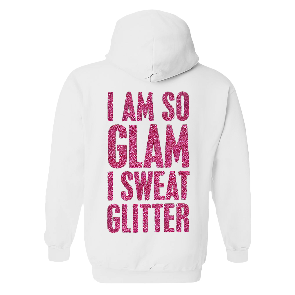 I'm So Glam I Sweat Glitter Printed Women's Heavyweight Hoodie with Drawstring-traneing