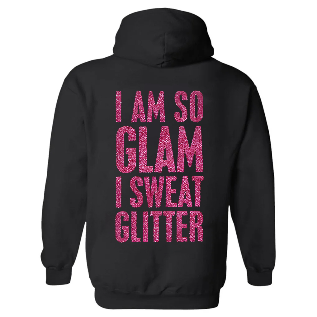 I'm So Glam I Sweat Glitter Printed Women's Heavyweight Hoodie with Drawstring-traneing