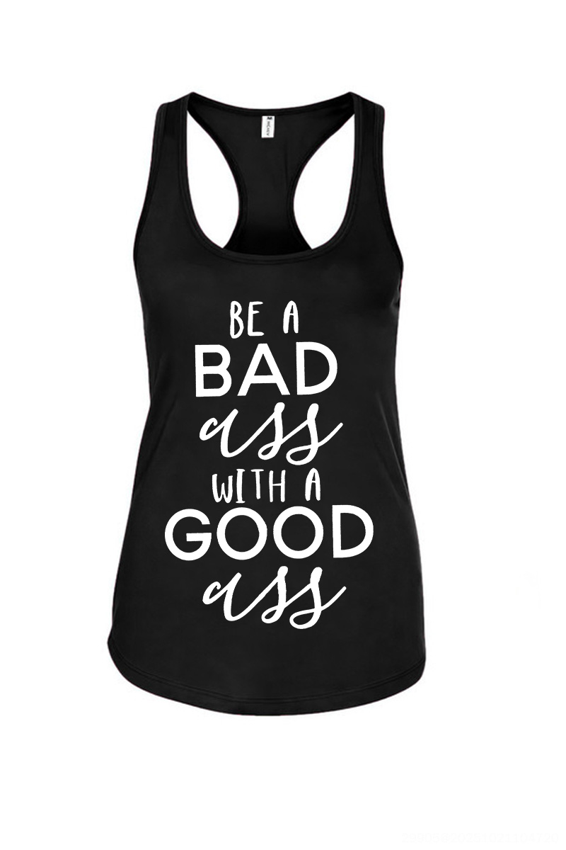 Be A Bad Ass With A Good Ass Printed Women's Tank Top-traneing