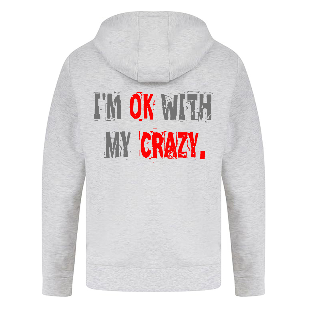 I'm OK With My Crazy Printed Women's Heavyweight Hoodie with Drawstring Image - 3