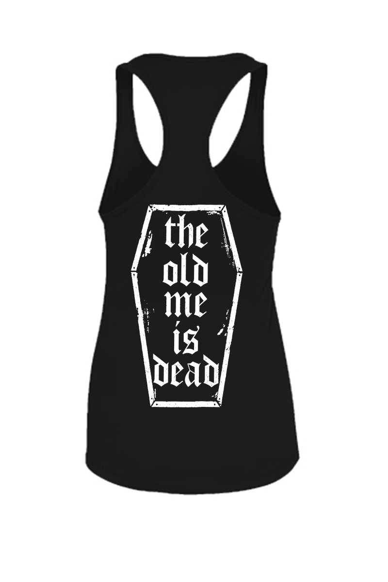 The Old Me Is Dead Printed Racerback Tank Tops