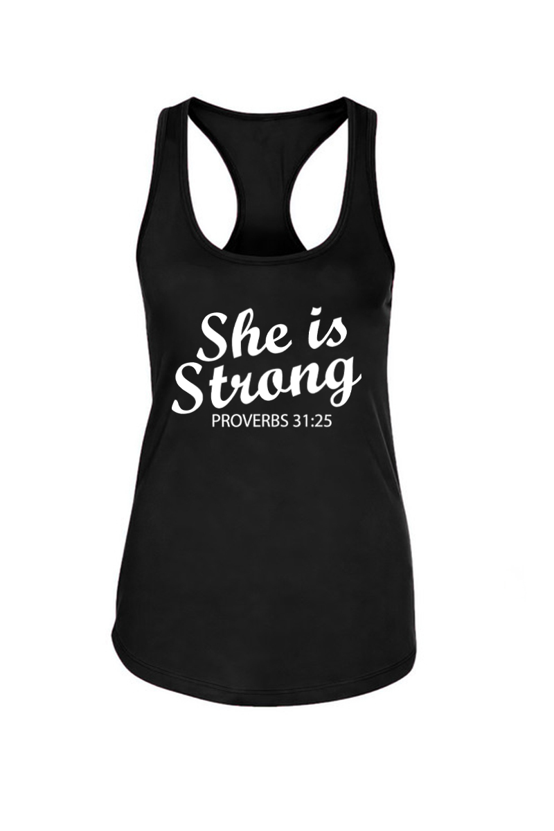 She Is Strong Proverbs 31:25 Printed Racerback Tank Tops