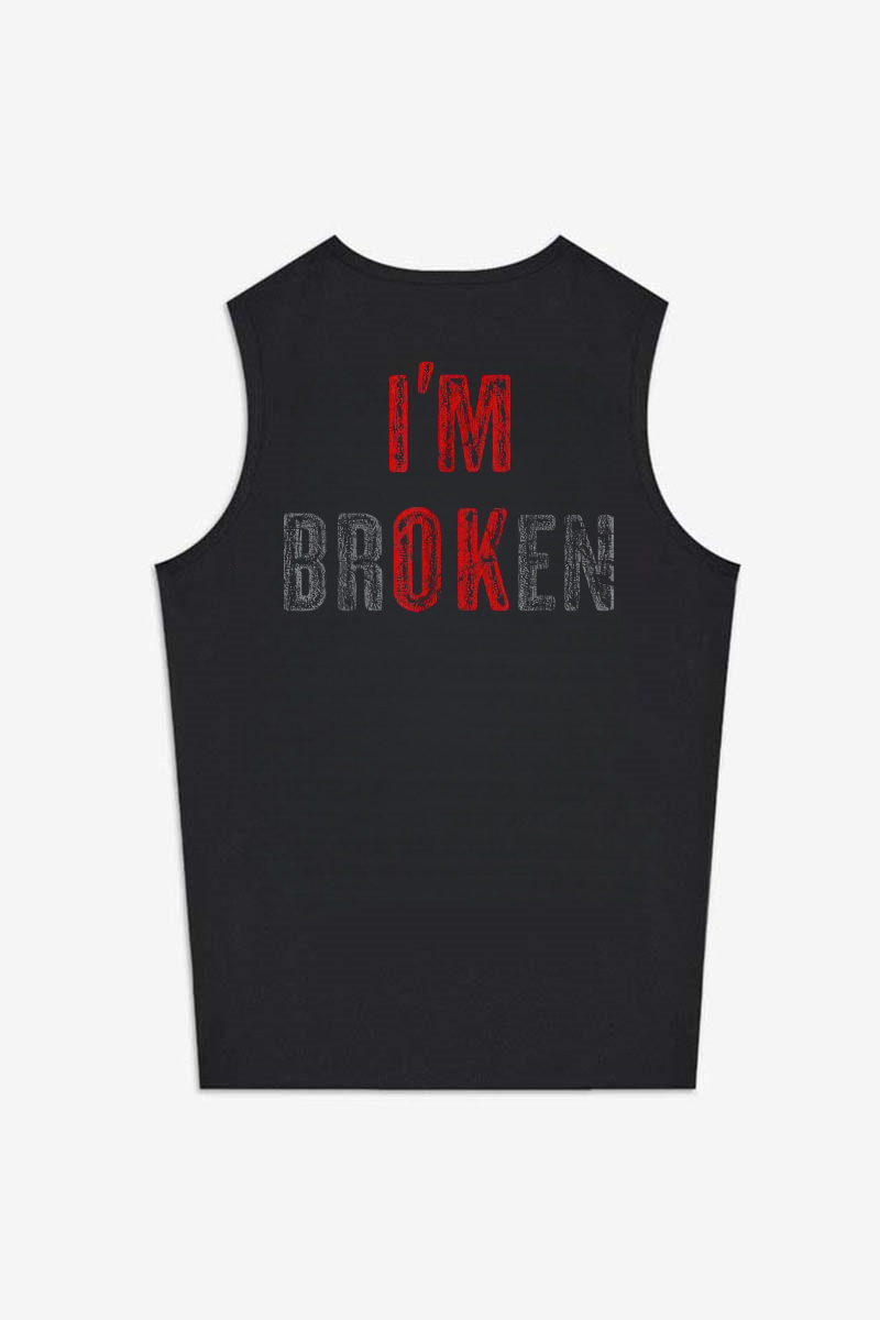 I'm OK I'm Broken Printed Women's Vest