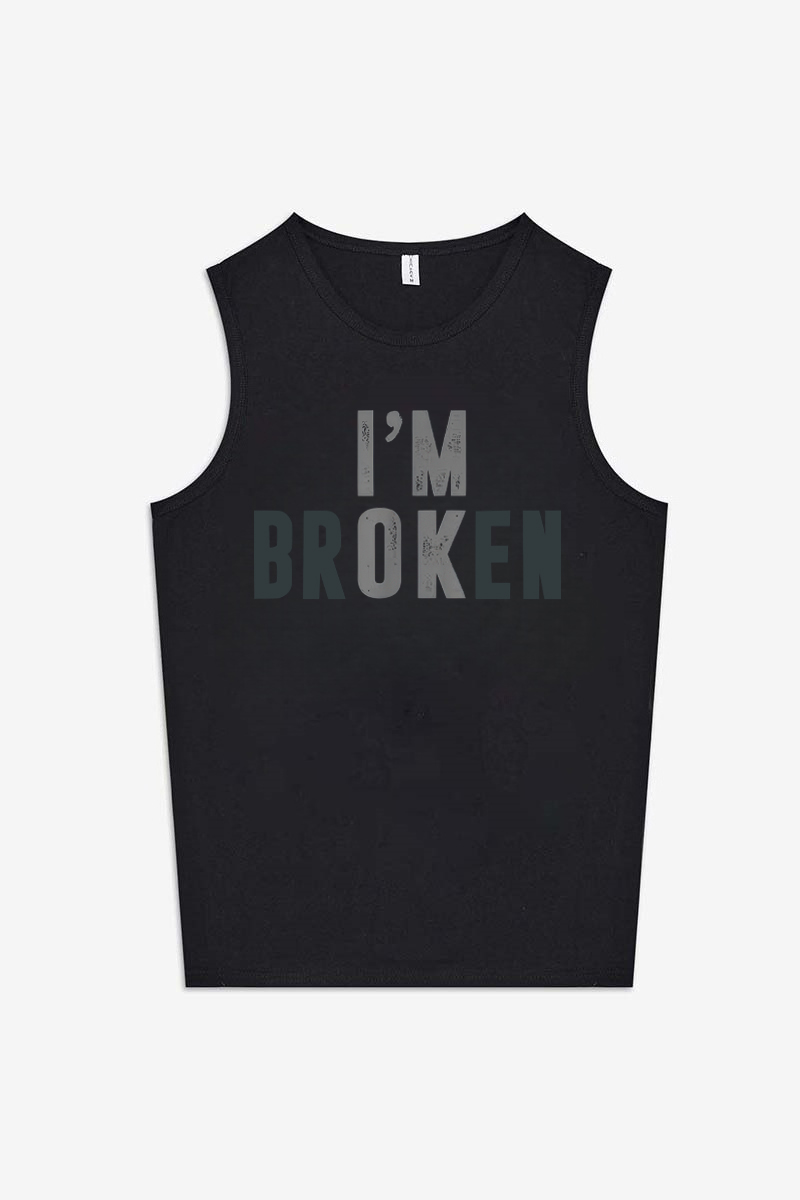 I'm OK I'm Broken Printed Women's Vest Image - 1