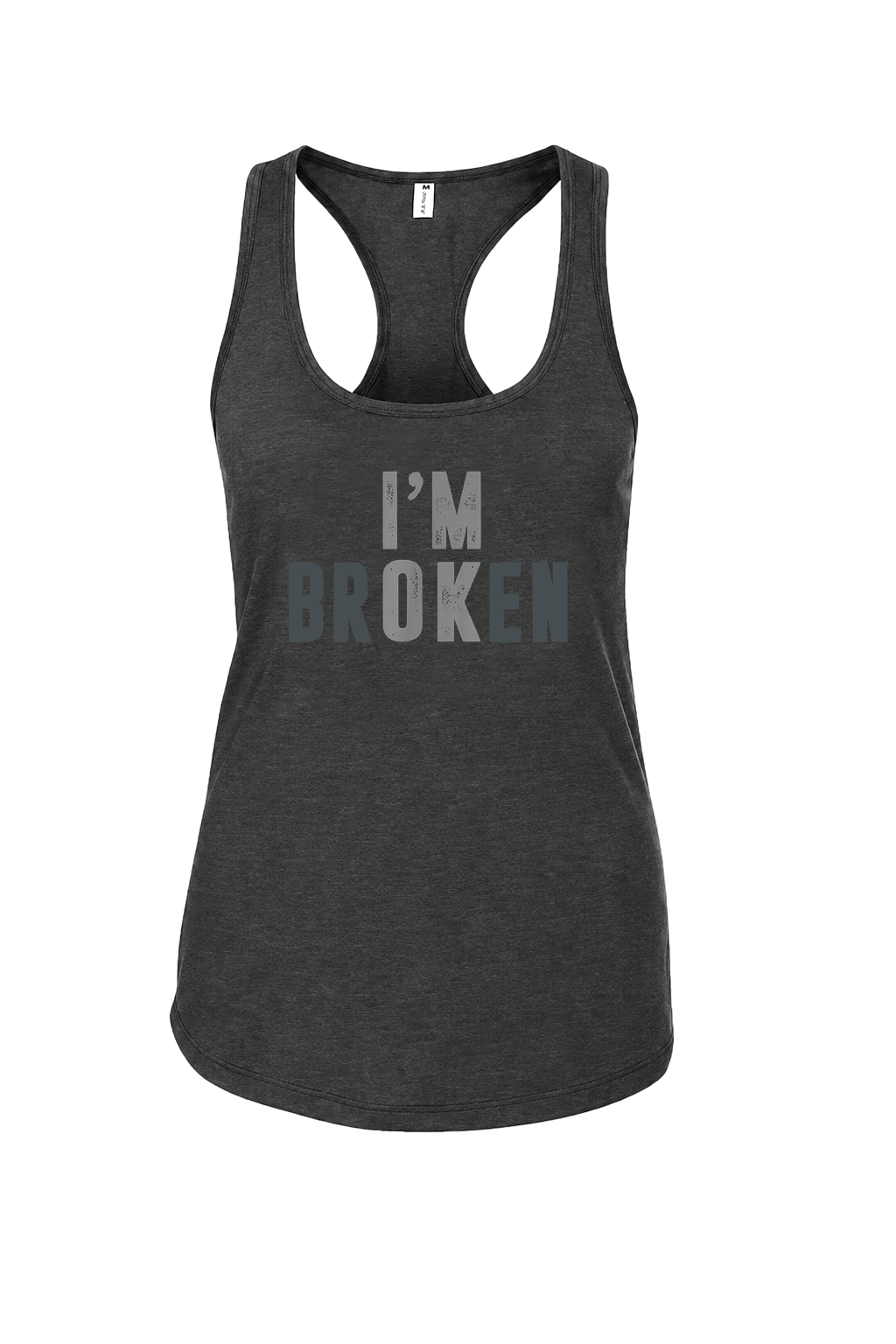 I'm OK I'm Broken Printed Racerback Tank Tops Image - 3