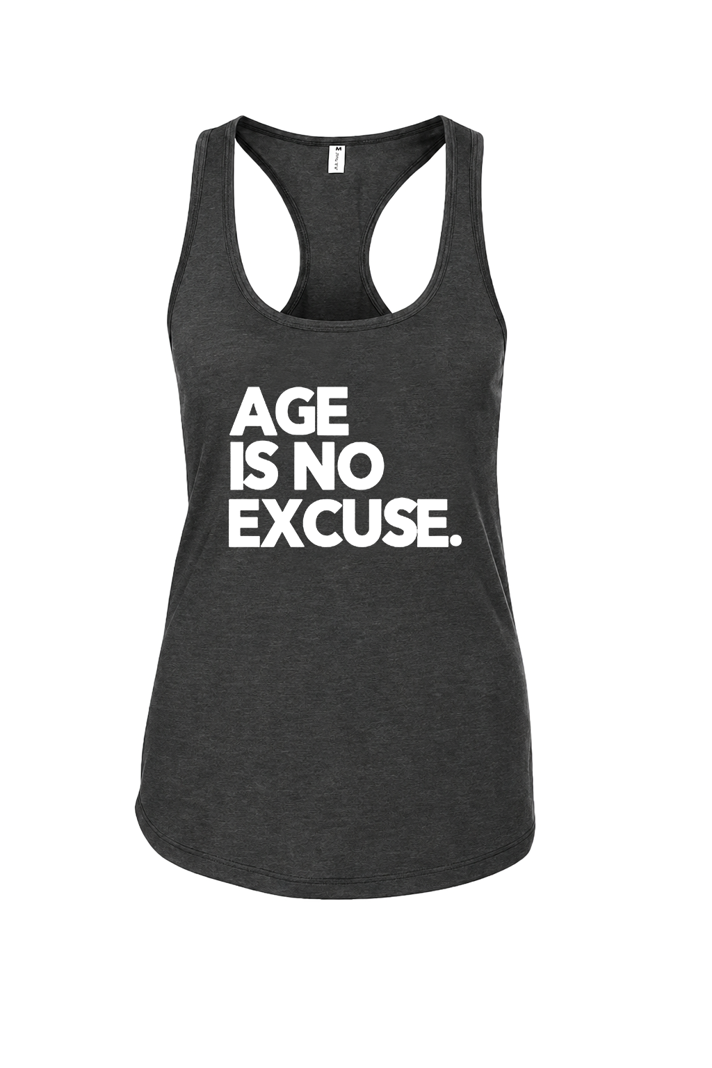 Age Is No Excuse Printed Racerback Tank Tops Image - 4