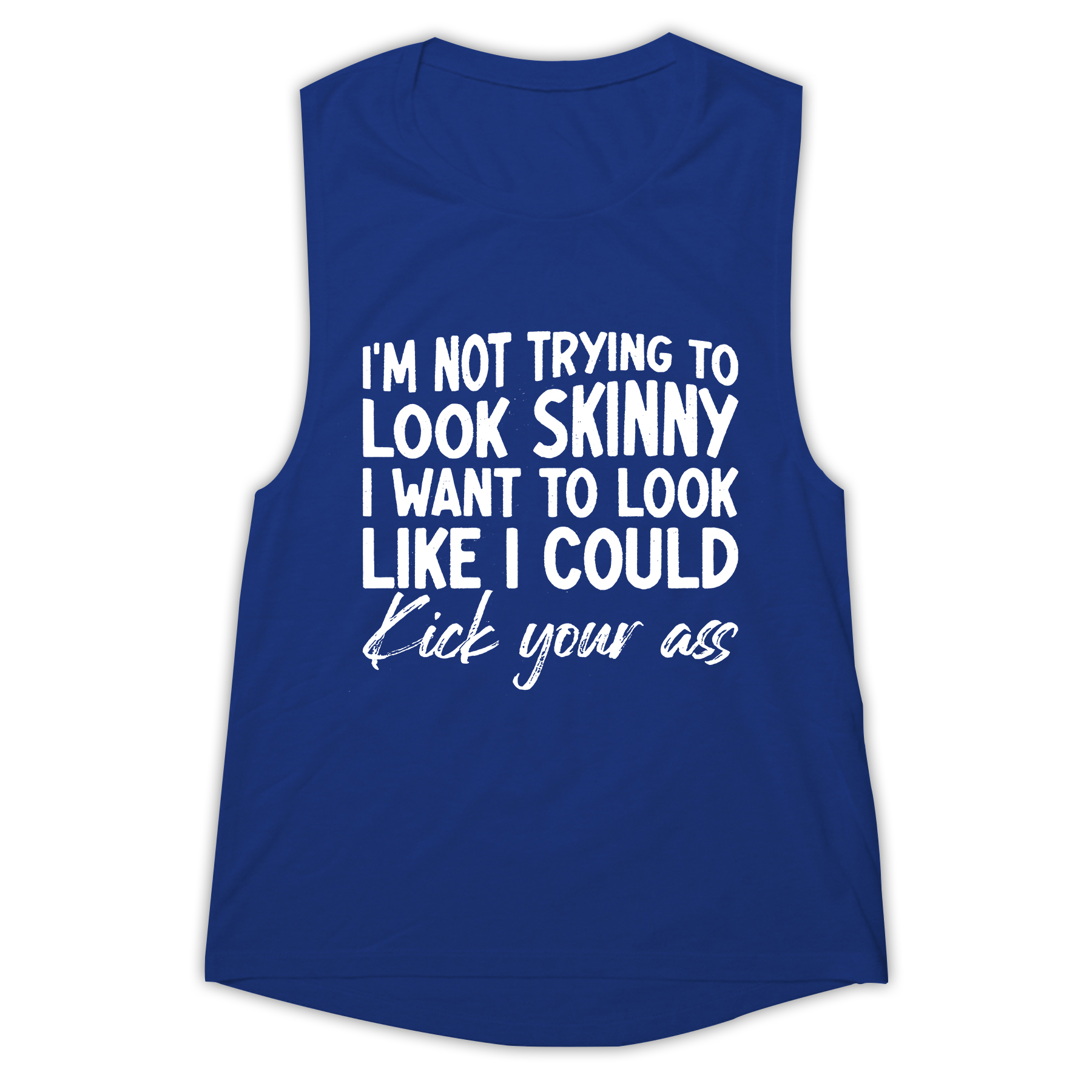 I'm Not Trying To Look Skinny Print Women's Vest