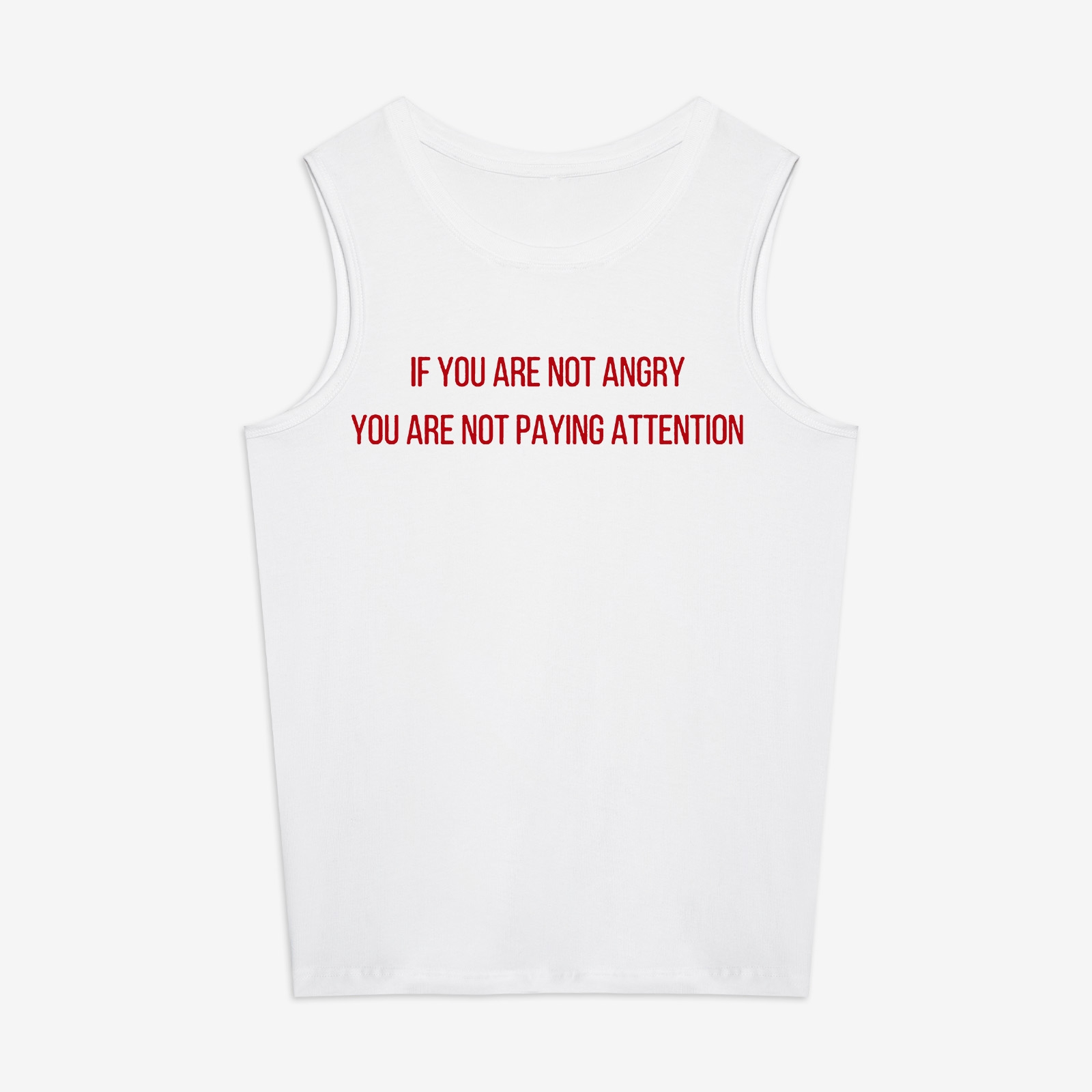 If You Are Not Angry You Are Not Paying Attention Print Women's Vest