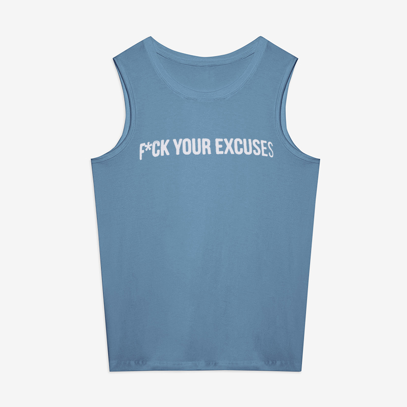 F*ck Your Excuses Printed Women's Vest