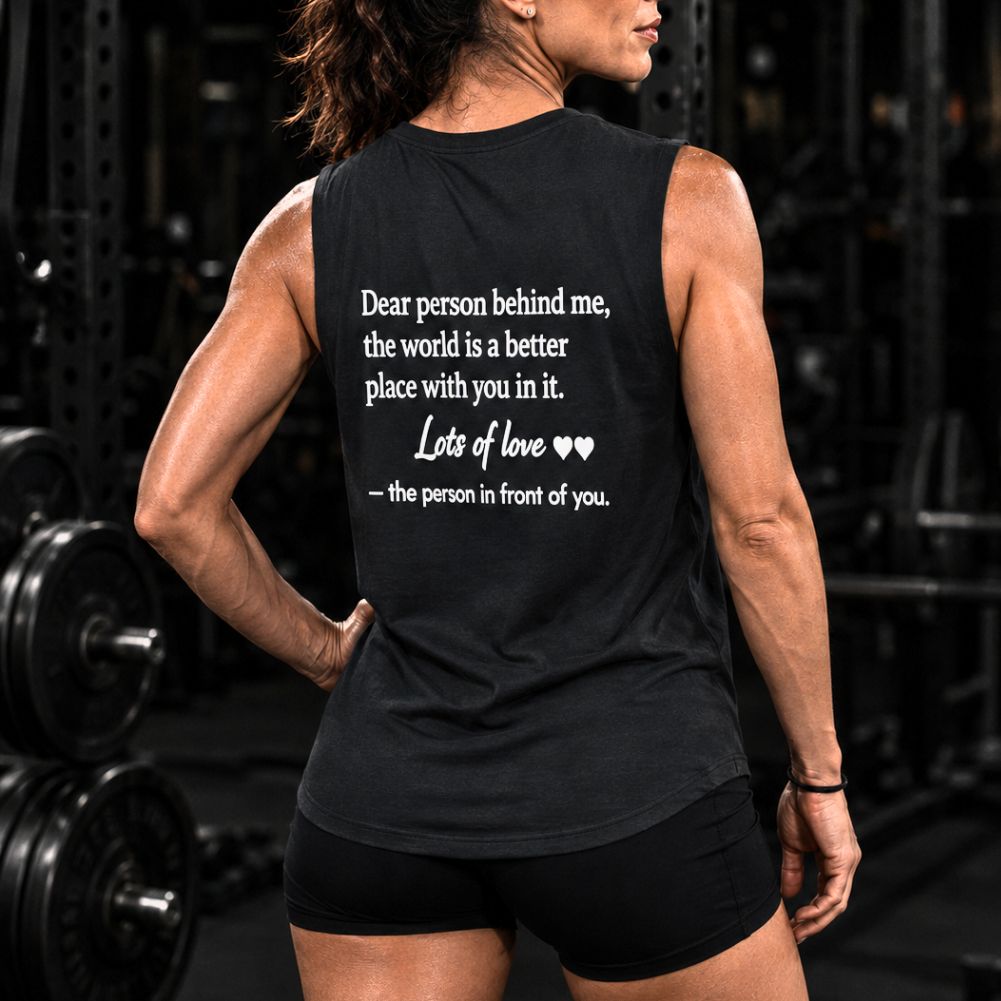 Dear Person Behind Me Printed Women's Vest