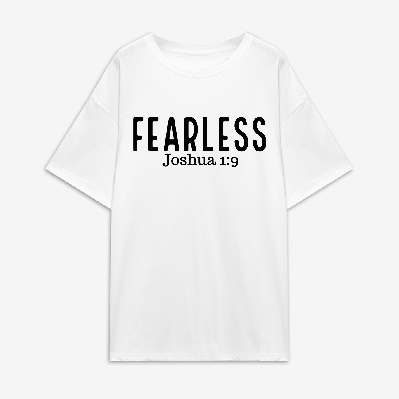Fearless Joshua 1:9 Printed Women's T-shirt
