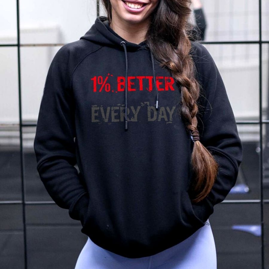 1% Better Every Day Printed Women's Hoodie