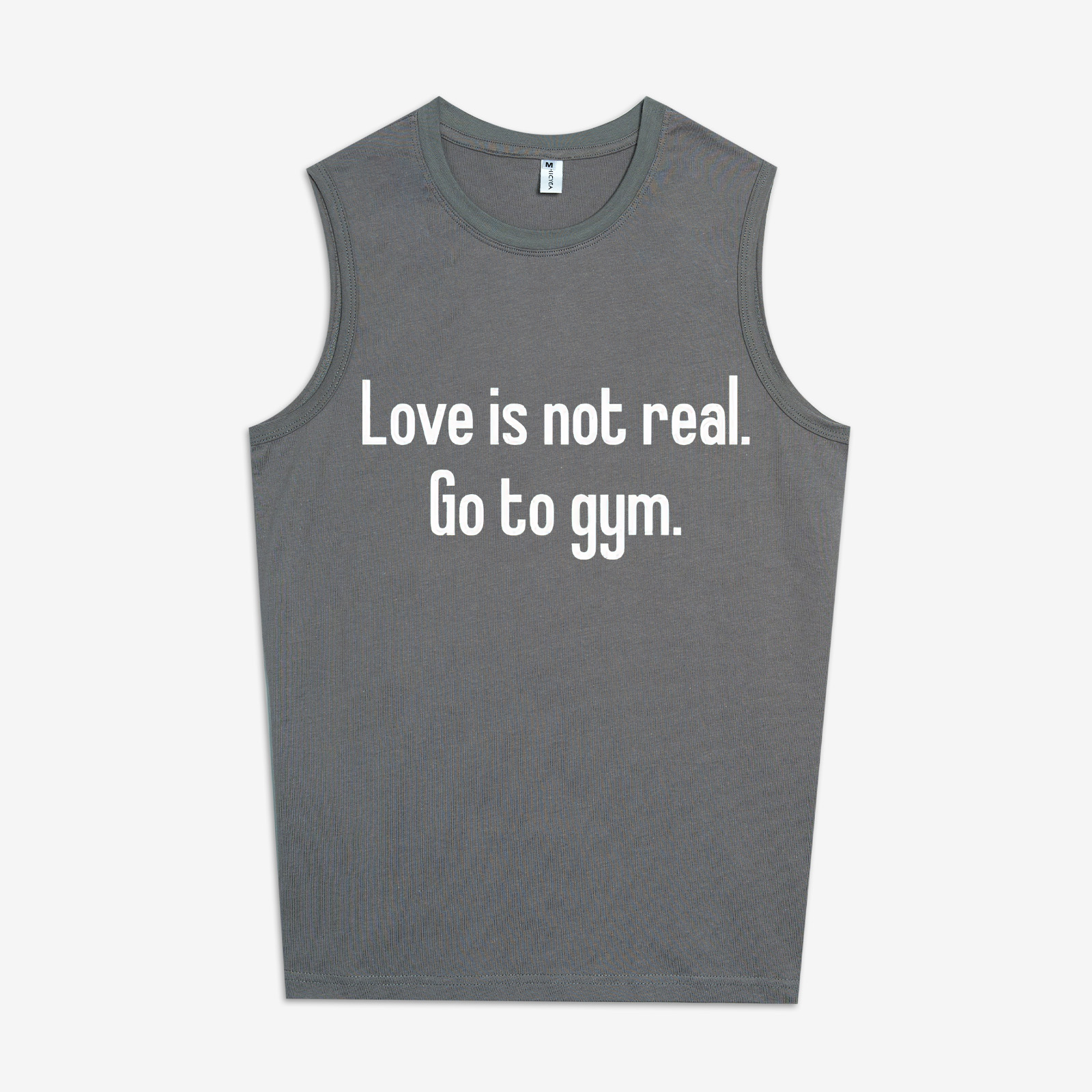 Love Is Not Real Go To Gym Printed Women's Vest