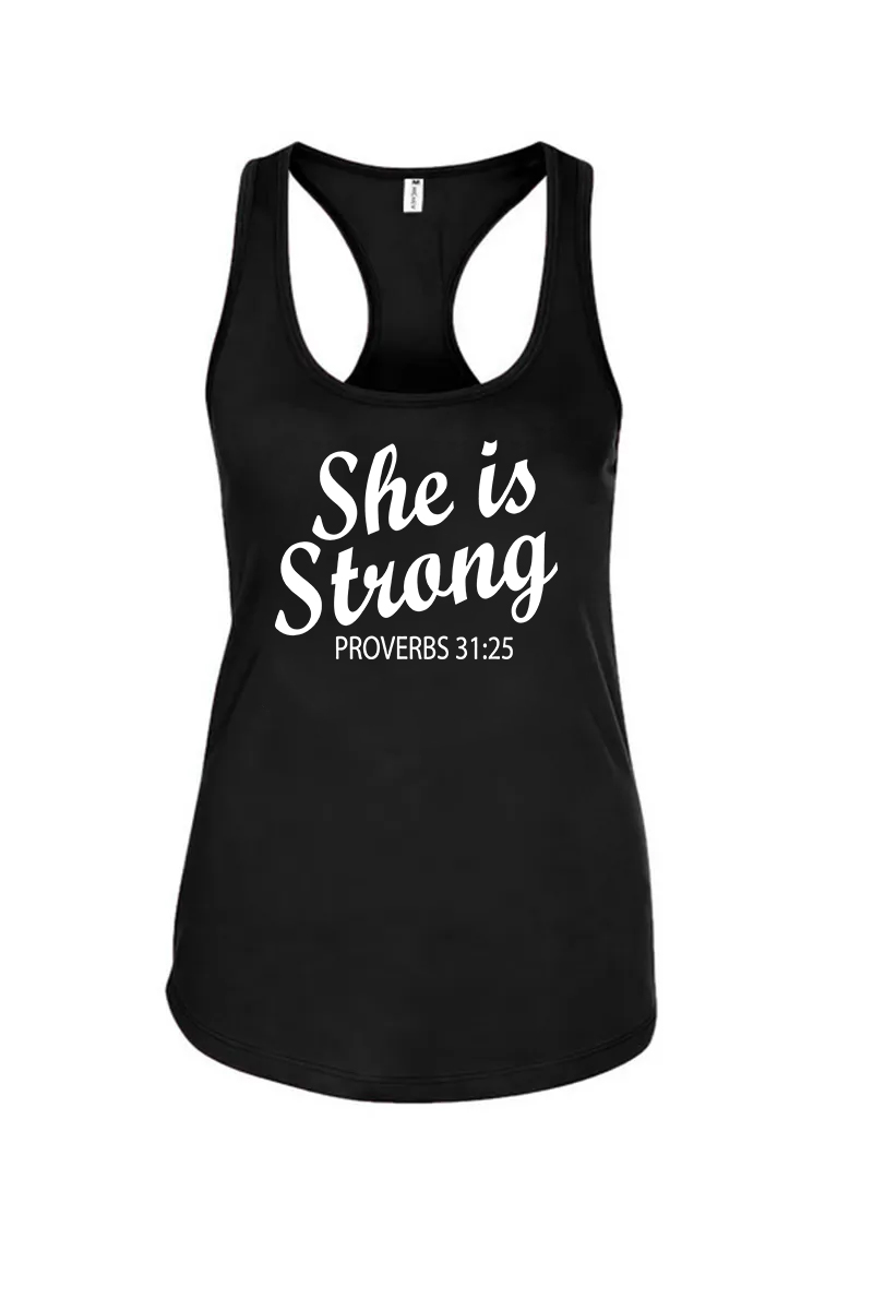 She Is Strong Proverbs 31:25 Printed Racerback Tank Tops