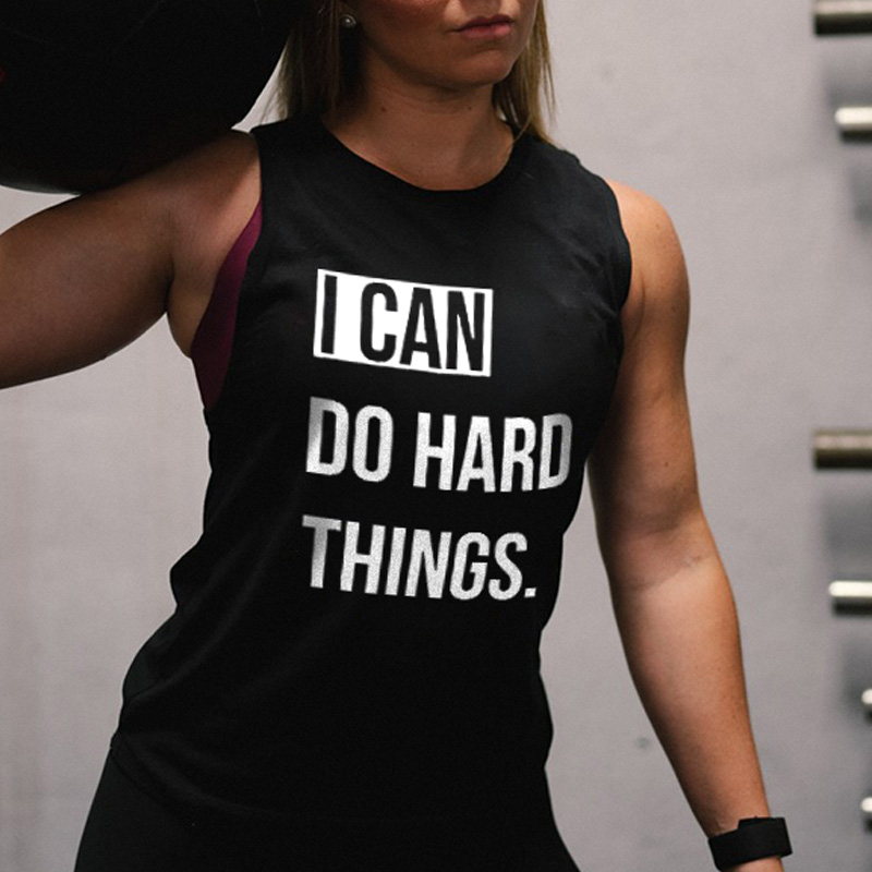 I Can Do Hard Things Print Women's Vest