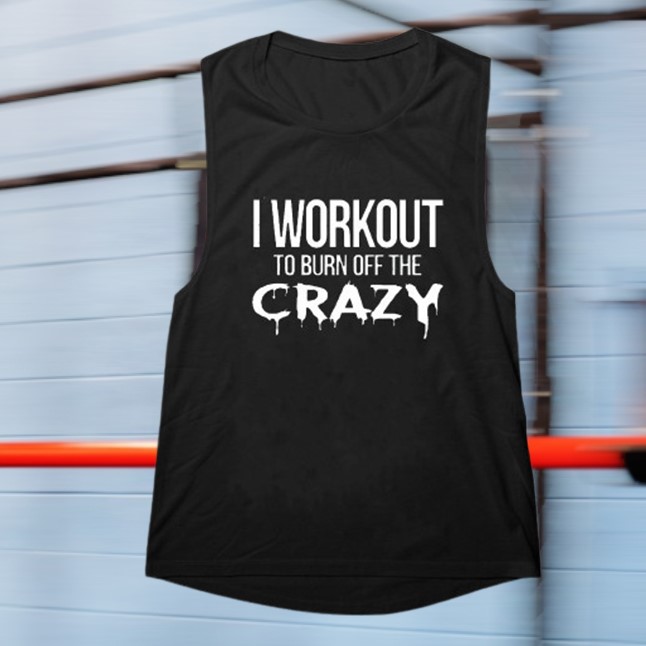 I Workout To Burn Off The Crazy Print Women's Vest