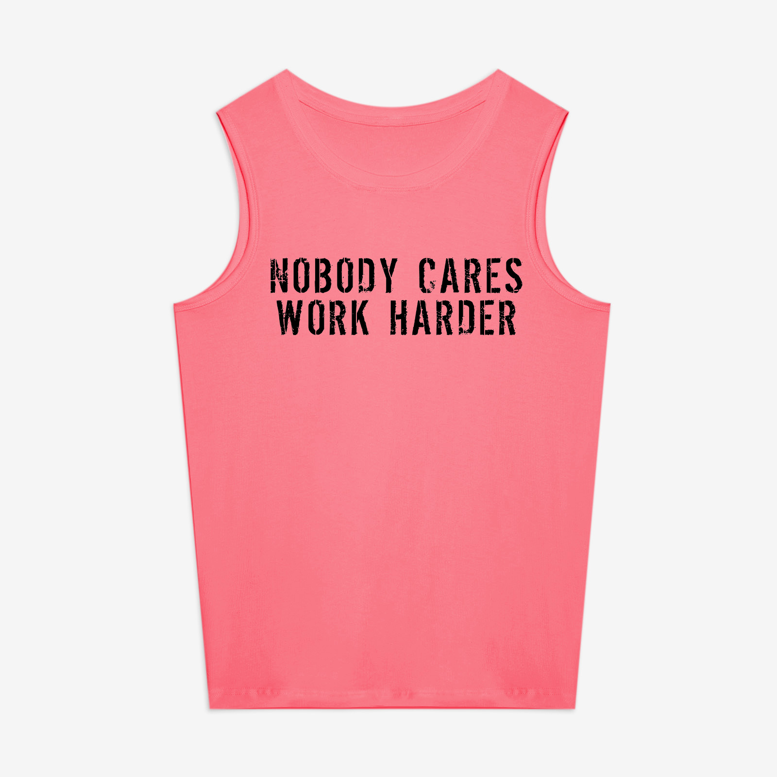 Nobody Cares Work Harder Printed Women's Vest