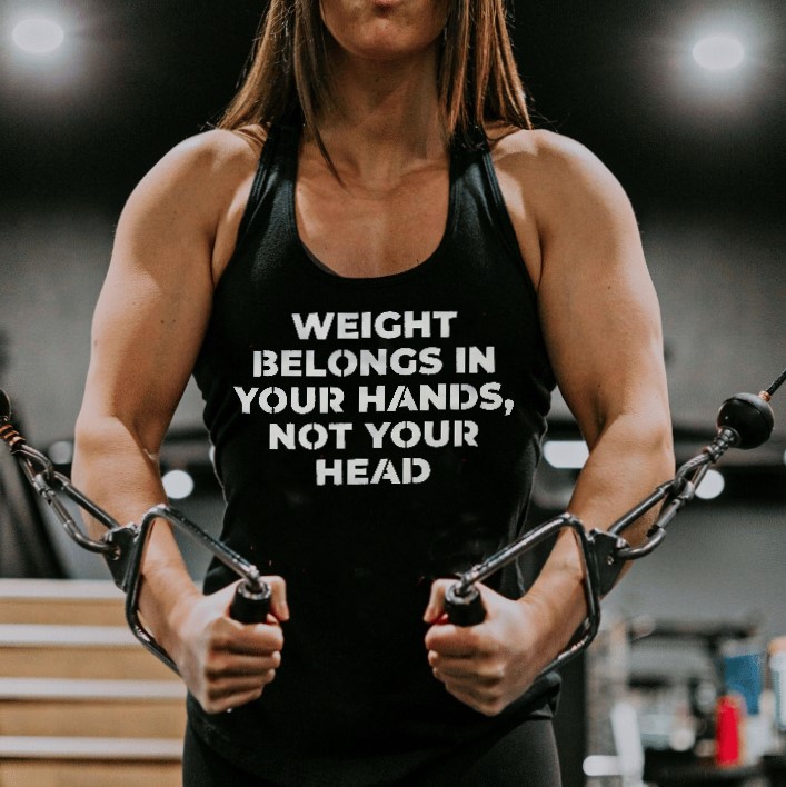 Weight Belongs In Your Hands, Not Your Head Print Women's Tank Top
