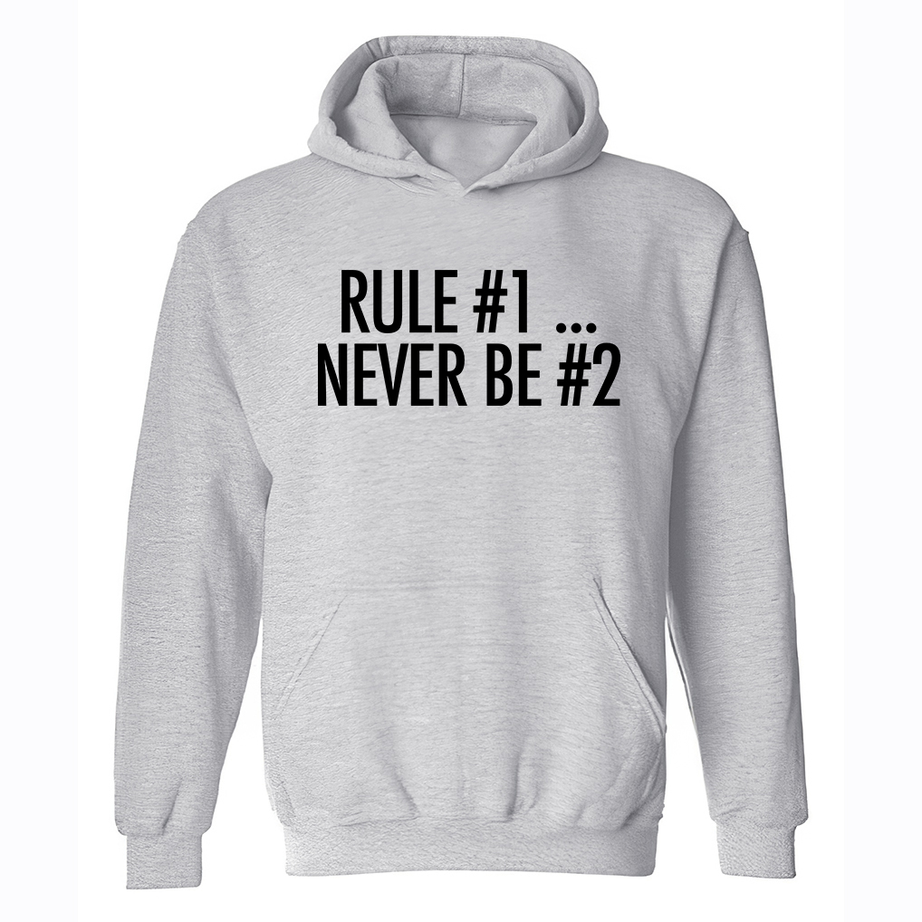 Rule #1 Never Be #2 Printed Women's Hoodie