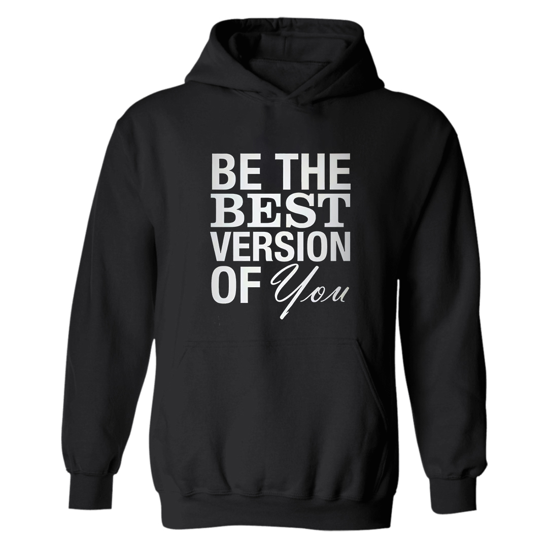 Be The Best Version Of You Printed Women's Hoodie-traneing