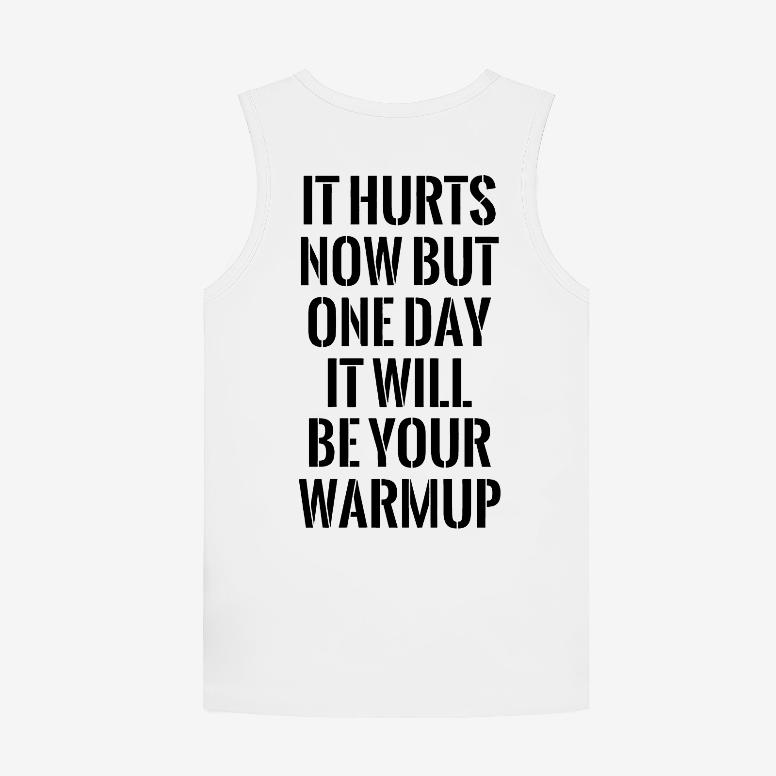 It Hurts Now But One Day It Will Be Your Warmup Printed Women's Vest
