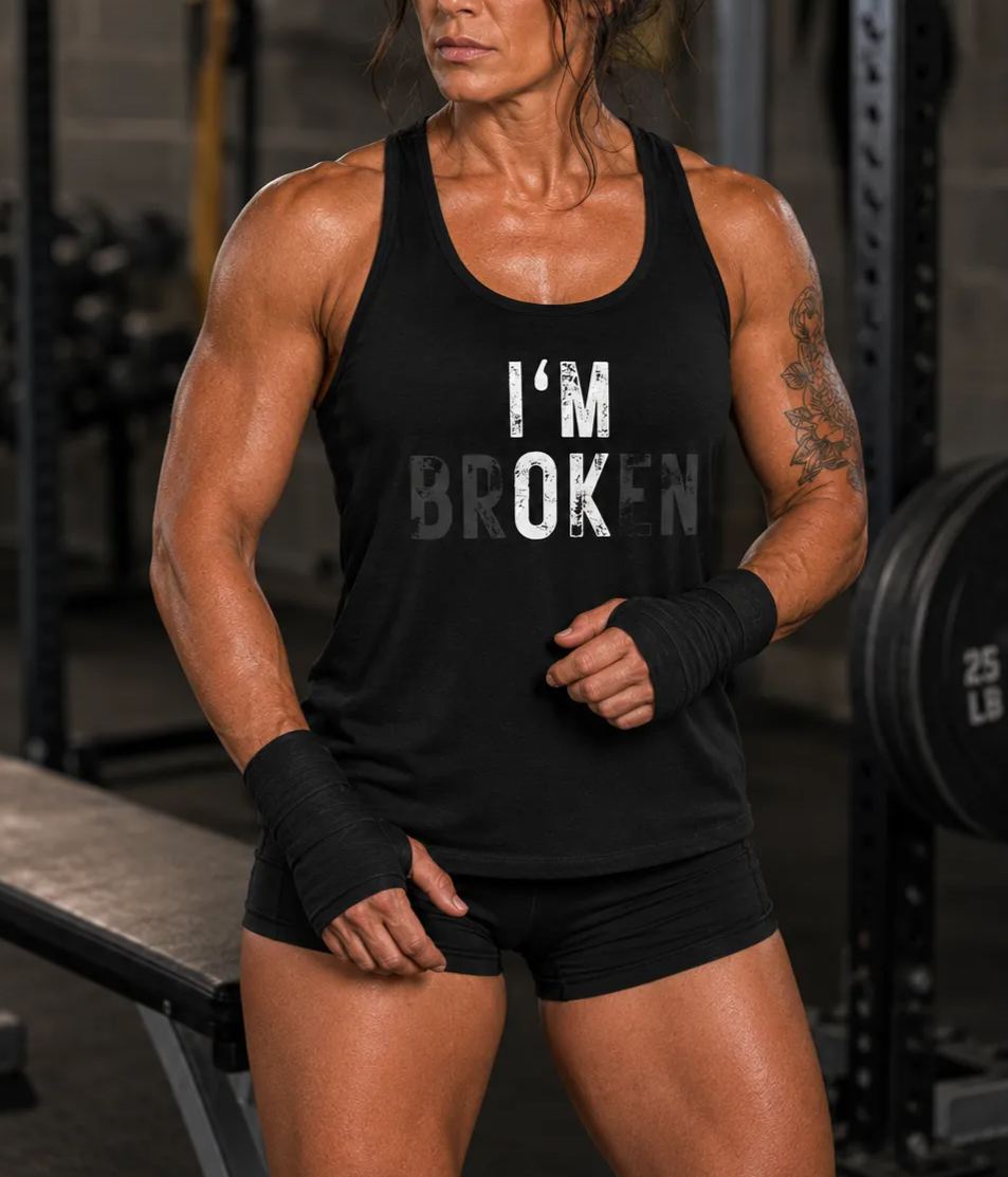 I'm Ok I'm Broken Printed Racerback Tank Tops