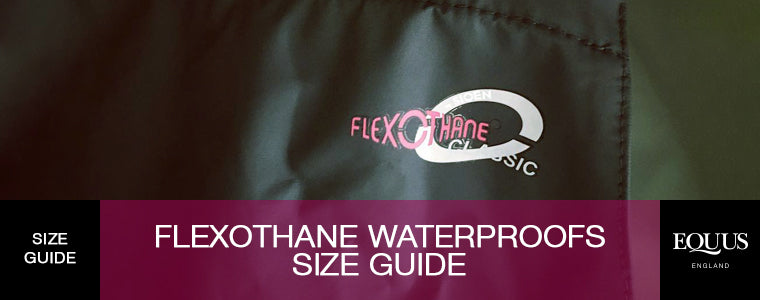 Flexothane Waterproofs Size Guide