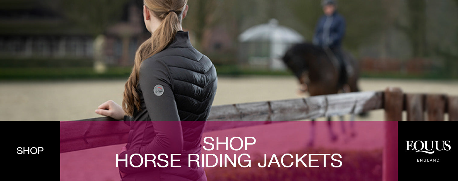 Shop Horse Riding Jackets at EQUUS