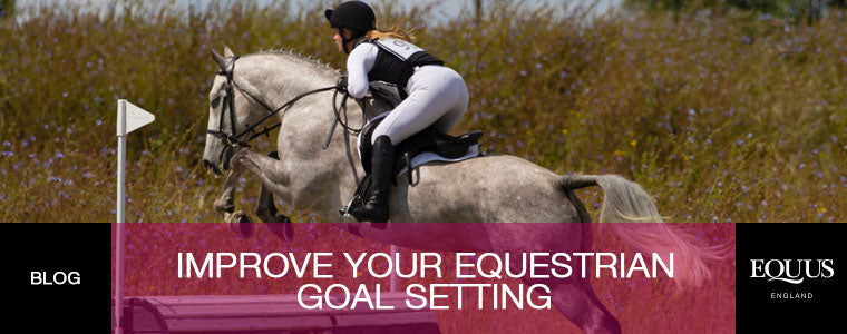 10 ways to improve your equestrian goal setting