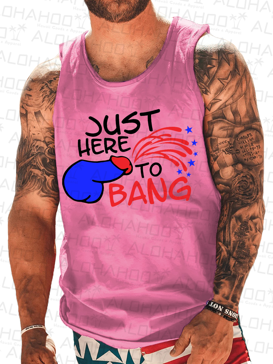 Men's Sleeveless T-shirt 4th of July Shirts Muscle Tank Top Just Here To Bang Pattern Shirt