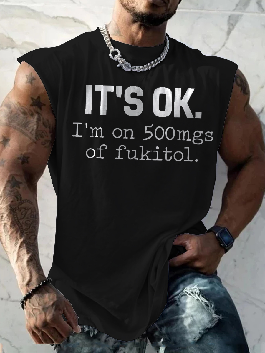 Men's It's OK Casual Fashion Fun Print Wide Shoulder Tank Top
