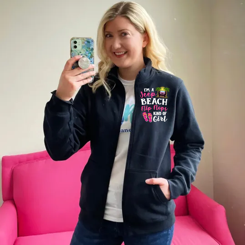 I’m A Jeep Beach Flip Flops Kind Of Girl Zip Jacket Sweatshirt