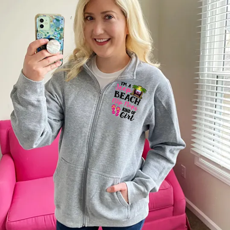 I’m A Jeep Beach Flip Flops Kind Of Girl Zip Jacket Sweatshirt